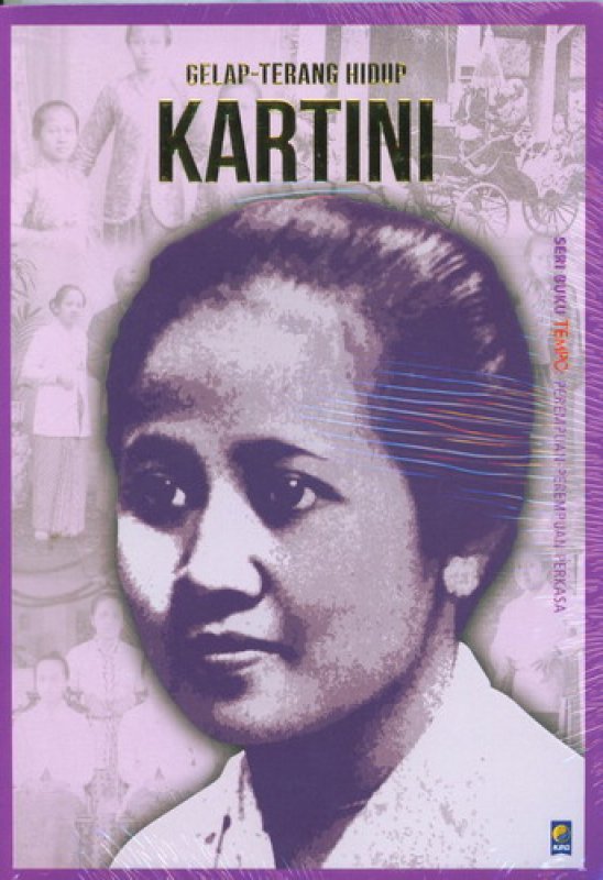 Cover Buku Seri Tempo: Gelap-Terang Hidup Kartini