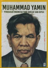 Seri Tempo: Muhammad Yamin - Penggagas Indonesia Yang Dihujat Dan Dipuji