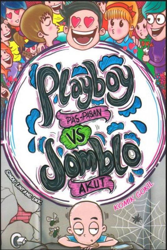 Cover Buku Playboy Pas-pasan Vs Jomblo Akut