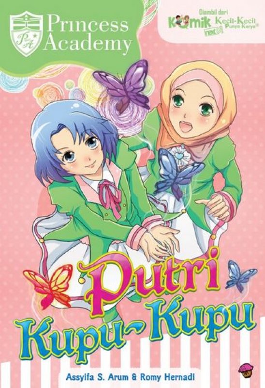 Cover Buku Komik Princess Academy: Putri Kupu-Kupu