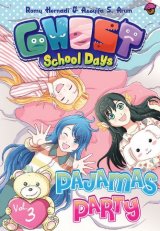 Komik Ghost School Days #3: Pajamas Party (Republish)