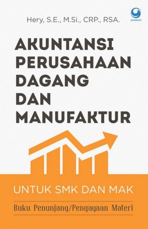 Cover Buku Akuntansi Perusahaan Dagang dan Manufaktur untuk SMK dan MAK