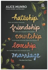 Hateship. Friendship. Courtship. Loveship. Marriage