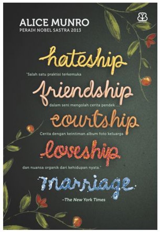 Cover Buku Hateship. Friendship. Courtship. Loveship. Marriage