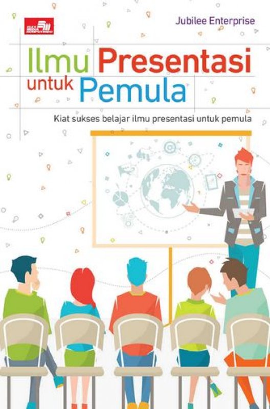 Cover Buku Ilmu Presentasi untuk Pemula
