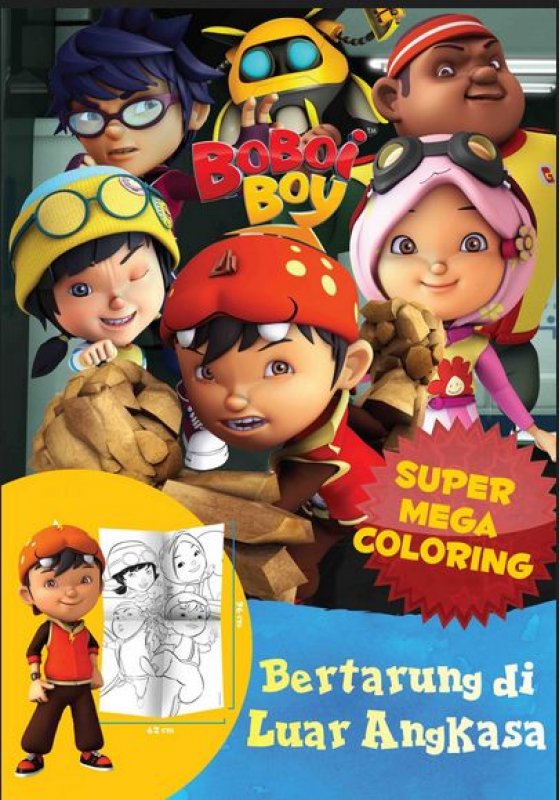 Cover Buku Boboi Boy Super Mega Coloring : Bertarung di Luar Angkasa