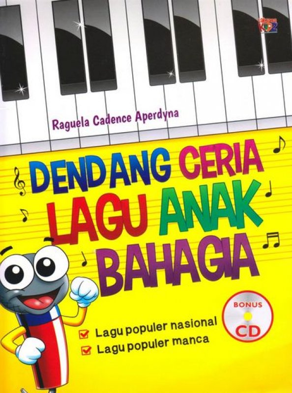 Cover Buku Dendang Ceria Lagu Anak Bahagia (Bonus CD)