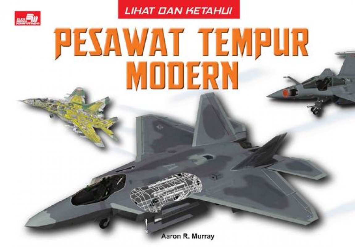 Cover Buku Lihat dan Ketahui: Pesawat Tempur Modern