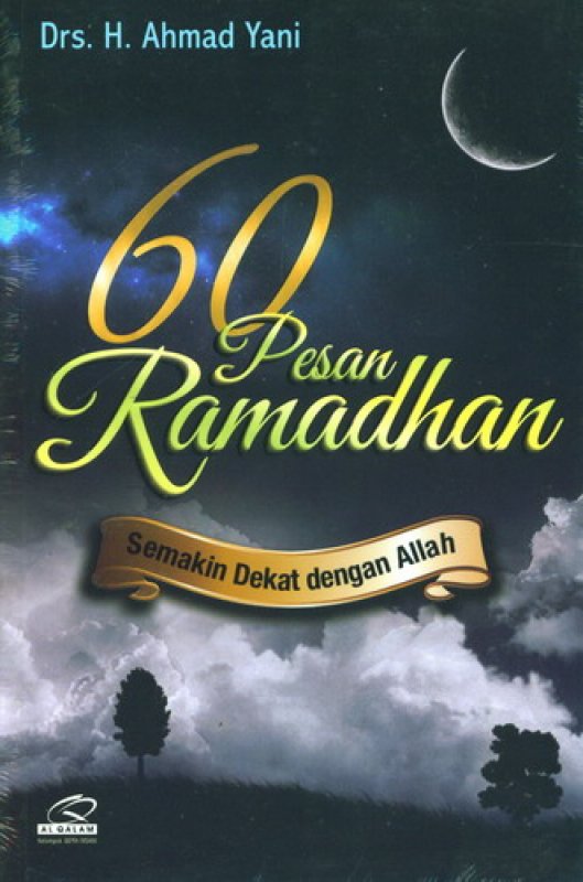 Cover Buku 60 Pesan Ramadhan Semakin Dekat Dengan Allah
