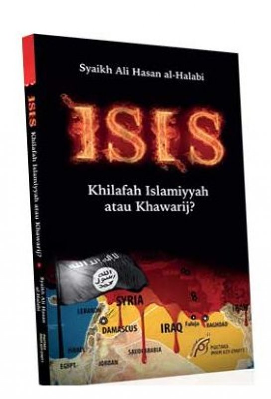 Cover Buku ISIS Khilafah Islamiyah atau Khawarij