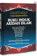 Buku Induk Akidah Islam (Syarah Aqidah Wasithiyah)