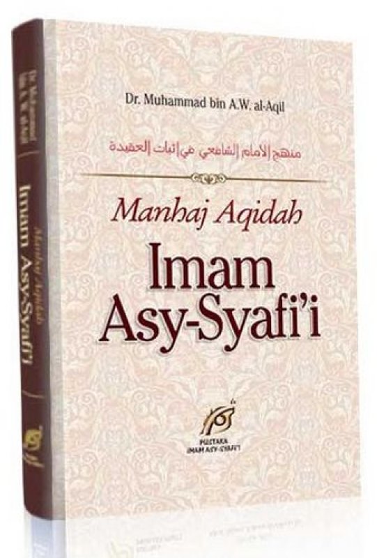 Cover Buku Manhaj Aqidah Imam Asy-Syafii