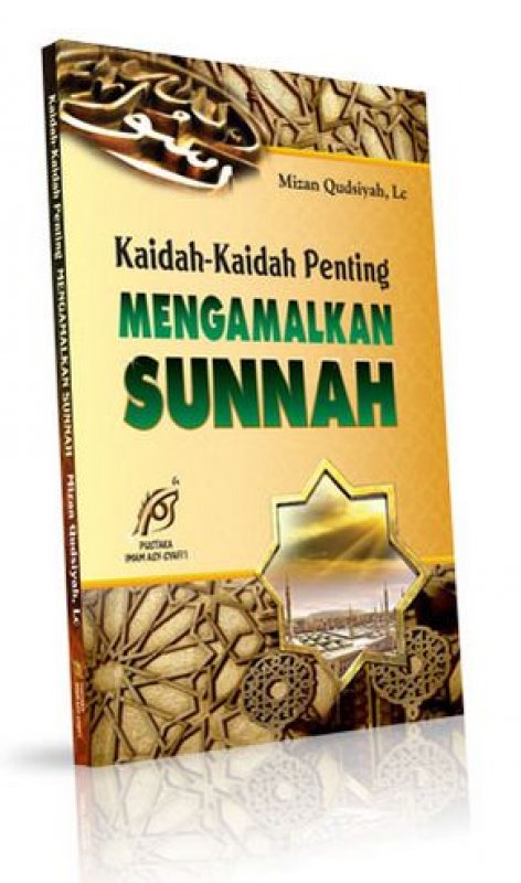 Cover Buku Kaidah-Kaidah Penting Mengamalkan Sunnah