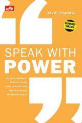 Speak with Power (Expanded Version)
