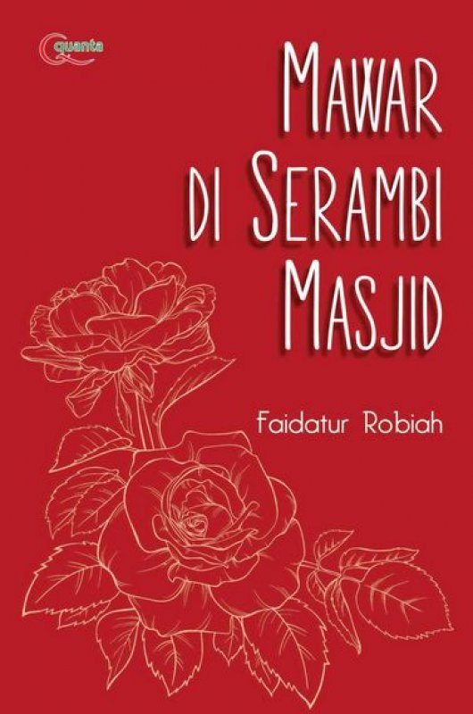 Cover Buku Mawar di Serambi Masjid