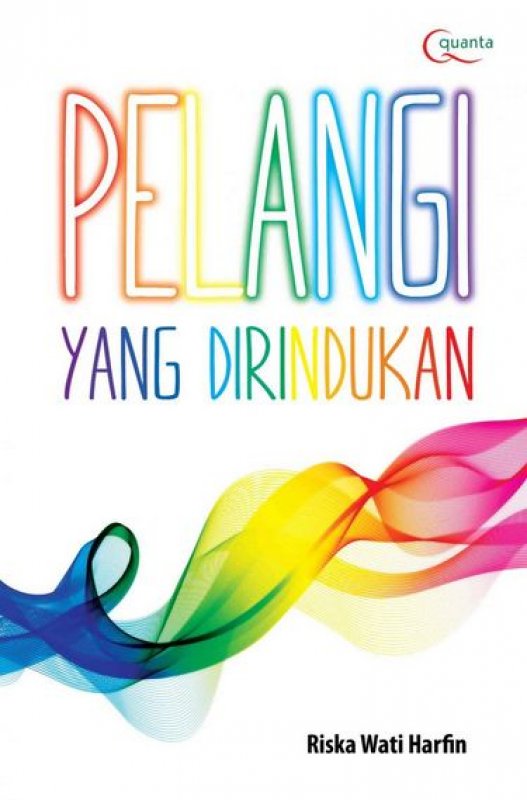 Cover Buku Pelangi yang Dirindukan