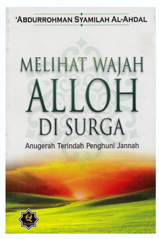 Cover Buku MELIHAT WAJAH ALLAH DI SURGA
