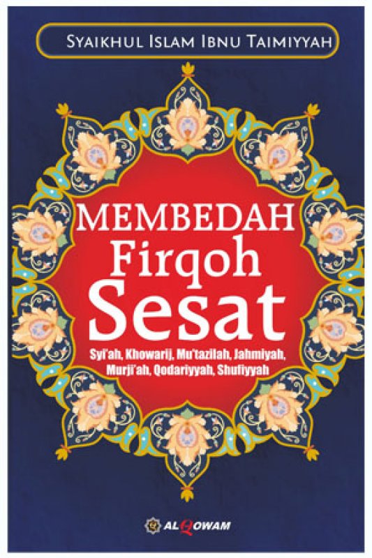 Cover Buku MEMBEDAH FIRQOH SESAT