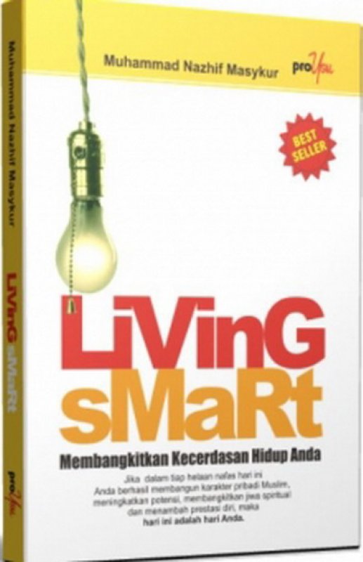 Cover Buku Living Smart: Membangkitkan Kecerdasan Hidup Anda