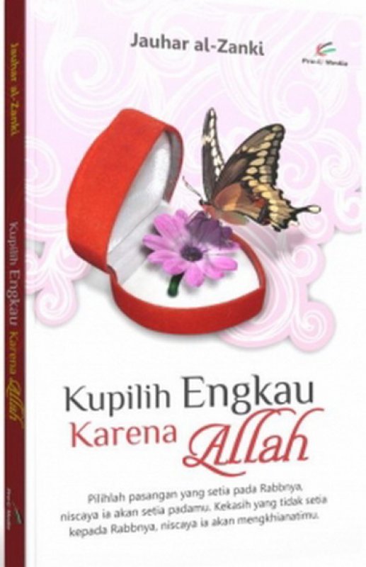Cover Buku Kupilih Engkau Karena Allah