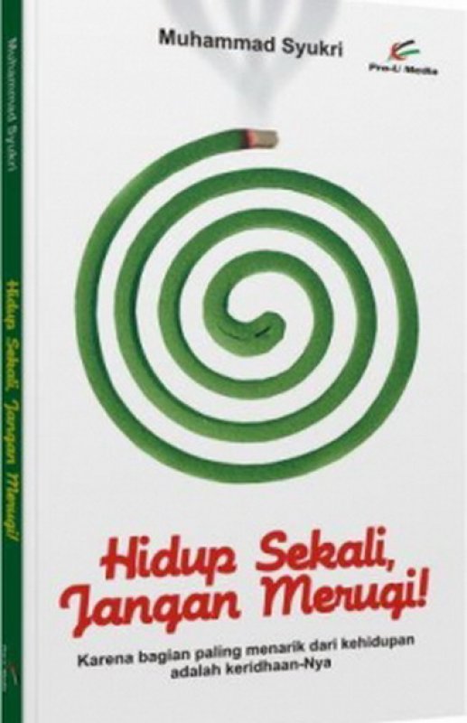 Cover Buku Hidup Sekali Jangan Merugi