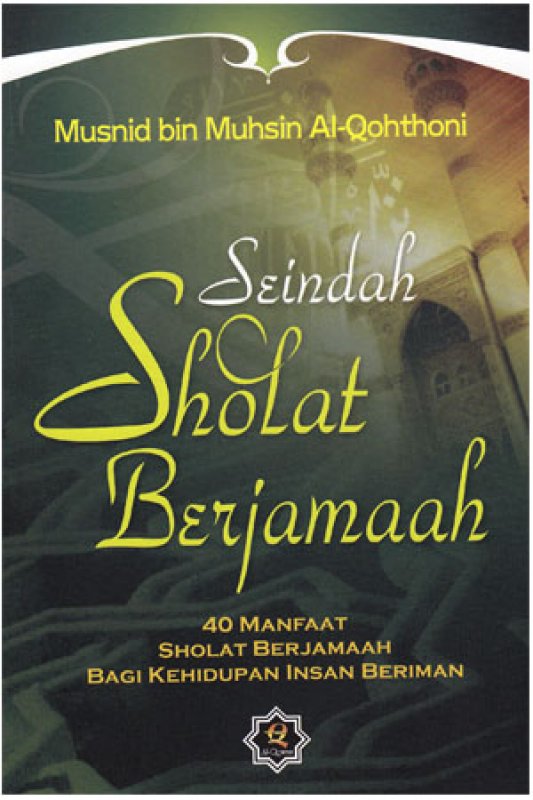 Cover Buku SEINDAH SHOLAT BERJAMA