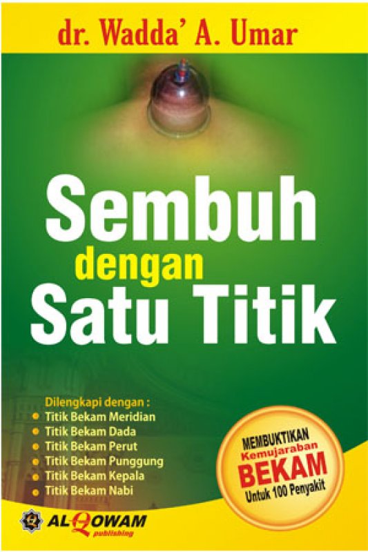 Cover Buku SEMBUH DENGAN SATU TITIK