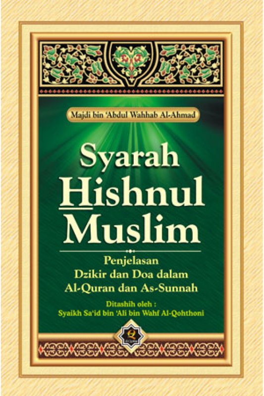 Cover Buku SYARAH HISNUL MUSLIM