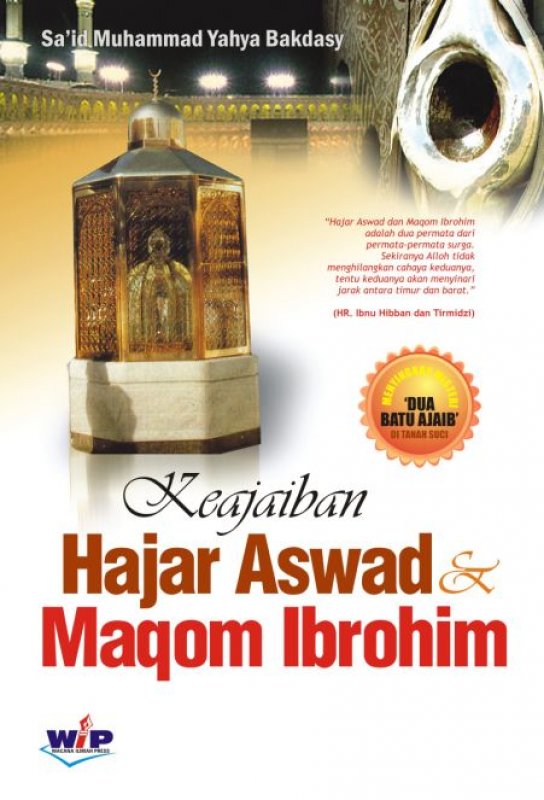 Cover Buku Keajaiban Hajar Asward dan Maqom Ibrohim