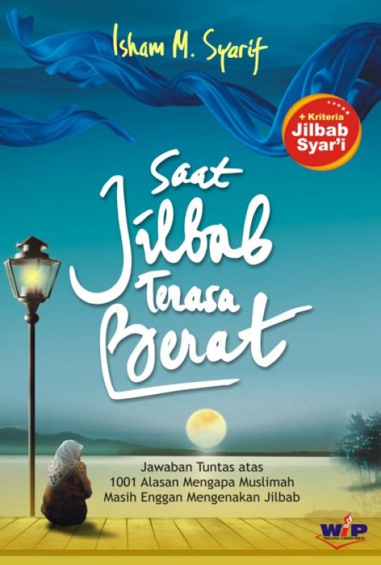 Cover Buku Saat Jilbab Terasa Berat