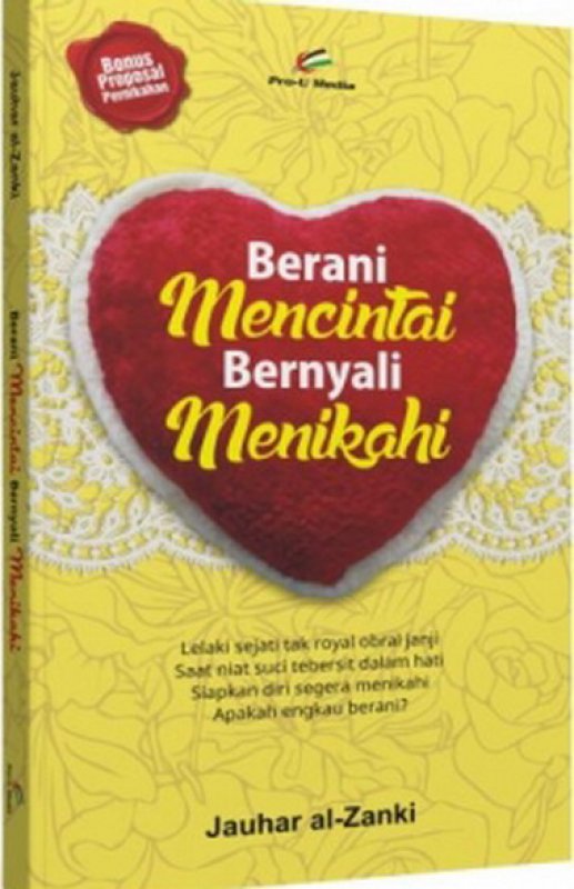 Cover Buku Berani Mencintai Berani Menikahi