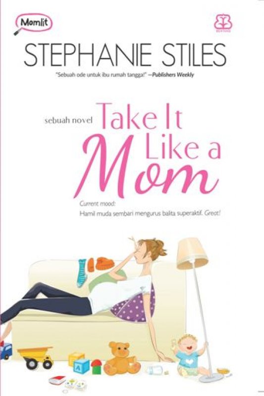 Cover Buku Momlit: Take It Like A Mom
