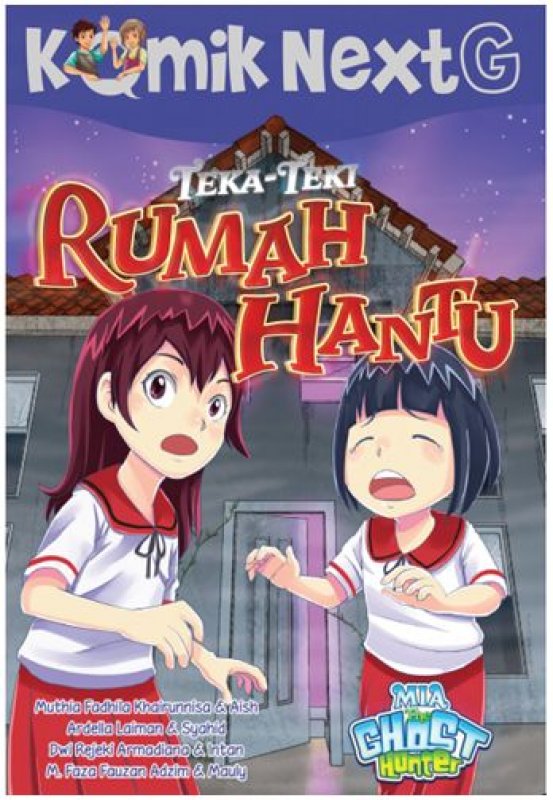 Cover Buku Komik Next G: Teka-Teki Rumah Hantu (Republished)