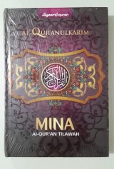 Syaamil quran: MINA Al-Quran Tilawah - AL-QUR ANUL KARIM
