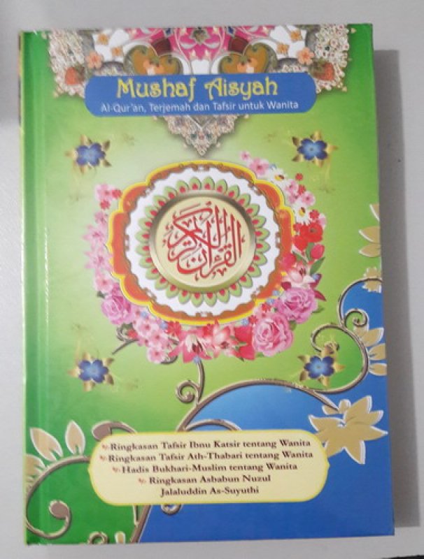 Cover Buku Mushaf Aisyah Al-Quran, Terjemah dan Tafsir untuk Wanita