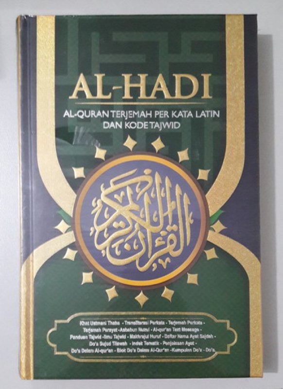 Cover Buku AL-HADI : AL-QURAN TERJEMAH PER KATA LATIN DAN KODE TAJWID