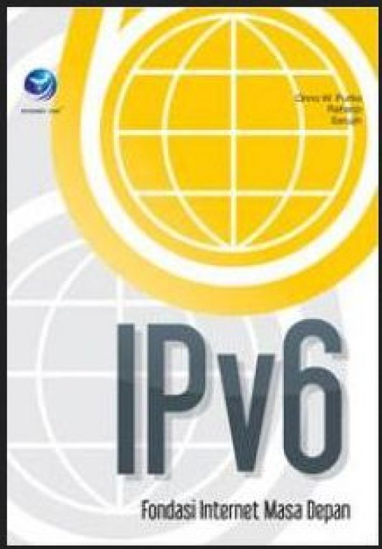 Cover Buku IPv6 Fondasi Internet Masa Depan