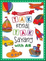 Tak Kenal Tak Sayang With AR: Vehicles