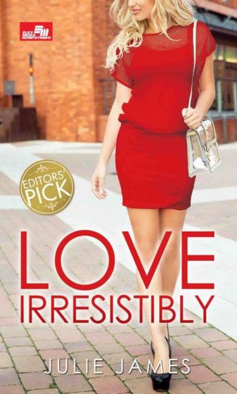 Cover Buku CR: Love Irresistibly (Editors` Pick)