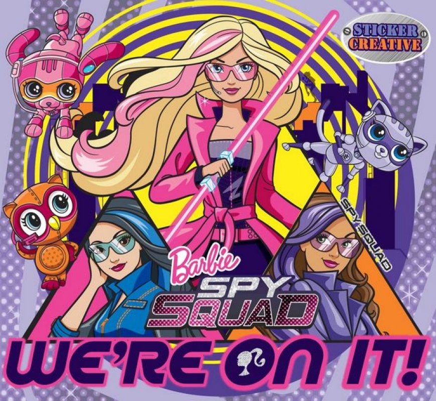 Cover Buku Barbie Sticker Creative Spy Squad : We`re On It