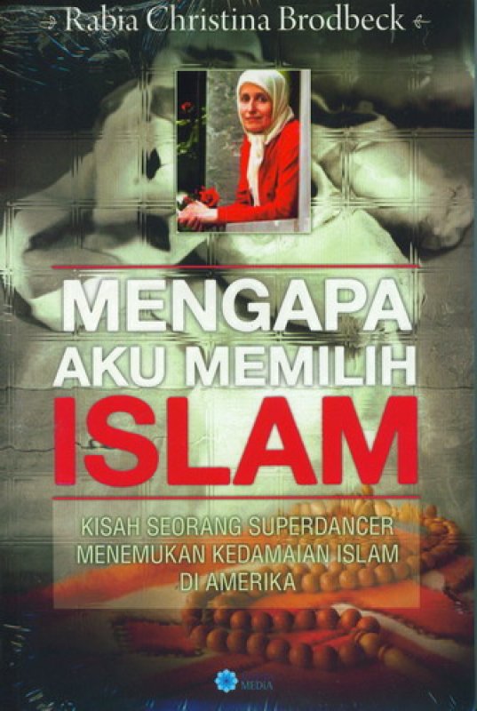 Cover Buku Mengapa Aku Memilih Islam