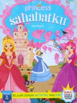 Princess Sahabatku [Bonus: Topeng & Bongkar Pasang]