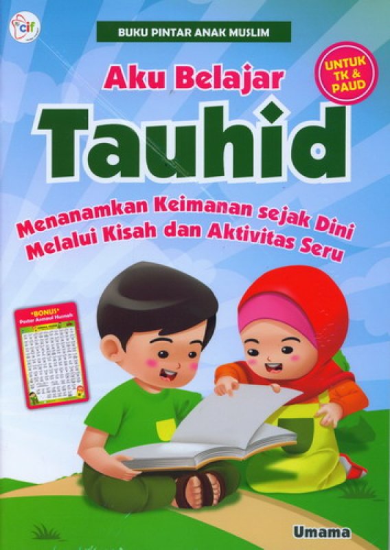 Cover Buku Buku Pintar Anak Muslim: Aku Belajar Tauhid [untuk TK & PAUD]