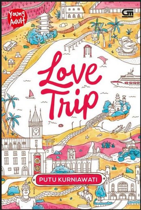 Cover Buku Young Adult: Love Trip