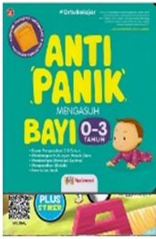 Cover Buku Anti Panik Mengasuh Bayi 0-3 Tahun (Promo Best Book)