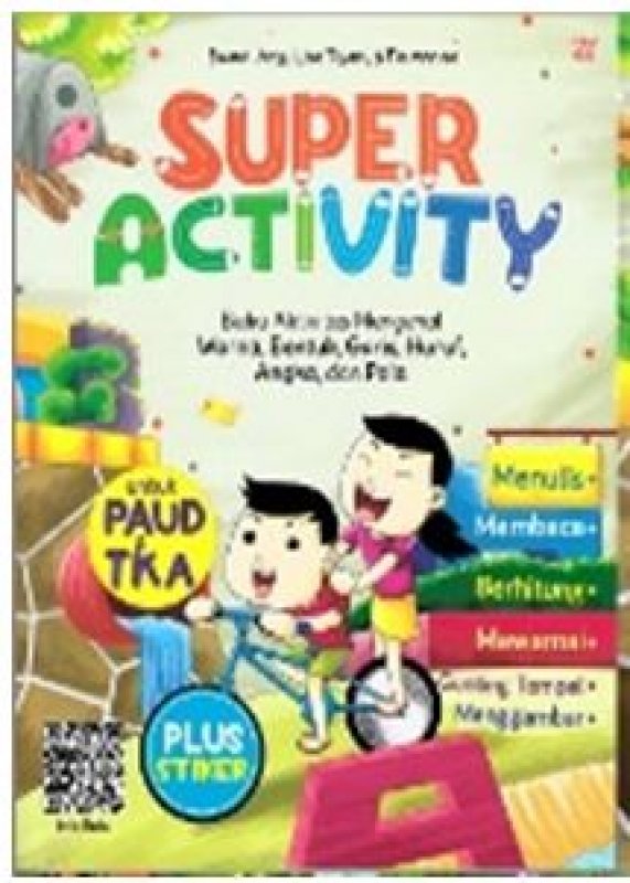 Cover Buku Super Activity Untuk PAUD dan TK A (Promo Best Book)