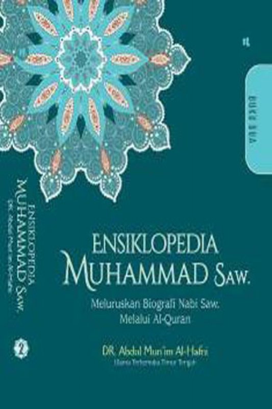 Cover Buku Ensiklopedia Muhammad #2: Meluruskan Biografi