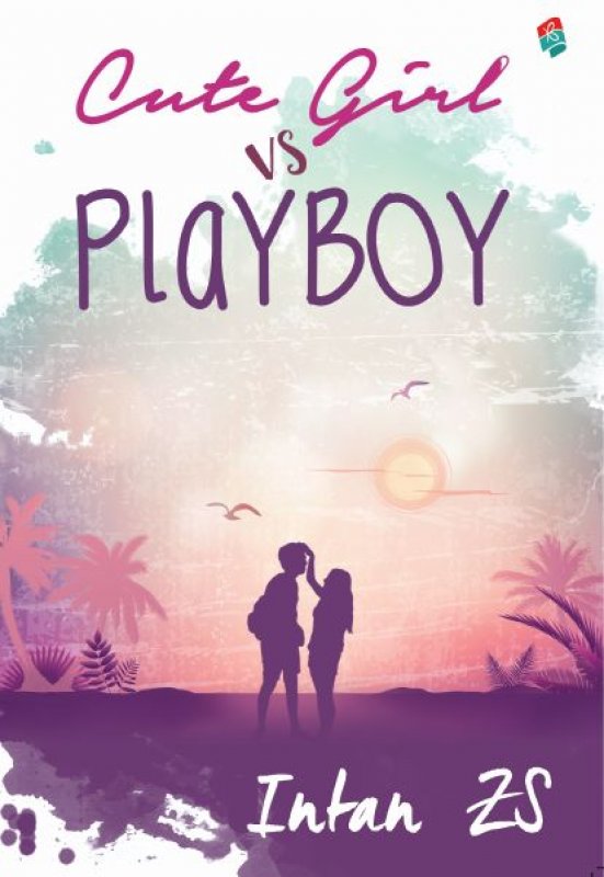 Cover Buku Cute Girl vs Playboy [Ber-TTD asli Instanzs+Cute Blocknote]