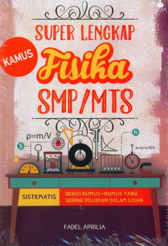 Cover Buku Kamus Super Lengkap Fisika SMP/MTS