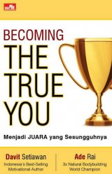 Becoming The True You Menjadi Juara Yang Sesungguhnya
